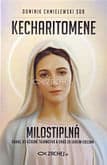 Kecharitomene - Milostiplná