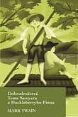 E-kniha: Dobrodružstvá Toma Sawyera a Huckleberryho Finna