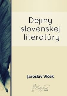 E-kniha: Dejiny slovenskej literatúry
