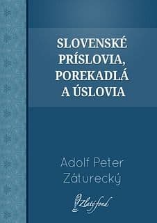 E-kniha: Slovenské príslovia, porekadlá a úslovia