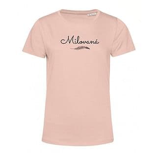 Tričko: Milovaná - dámske, ružové (L)