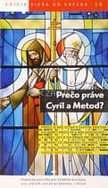 Prečo práve Cyril a Metod? - 18/2012