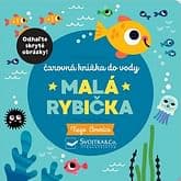Malá rybička - čarovná knižka do vody
