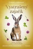 E-kniha: Zvierací záchranári: Vystrašený zajačik