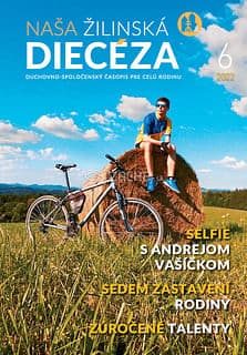 E-časopis: Naša žilinská diecéza 6/2022
