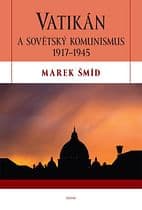 E-kniha: Vatikán a sovětský komunismus 1917-1945