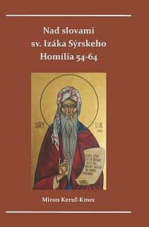 E-kniha: Nad slovami sv. Izáka Sýrskeho - Homília 54-64