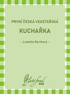 E-kniha: První česká vegetářská kuchařka