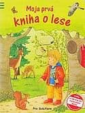 Moja prvá kniha o lese