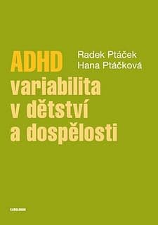 E-kniha: ADHD – variabilita v dětství a dospělosti