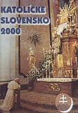 Katolícke Slovensko 2000