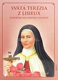 Svätá Terézia z Lisieux - Expertka na umenie milovať