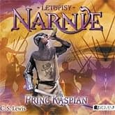 Audiokniha: Letopisy Narnie 4 - Princ Kaspian
