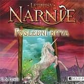 Audiokniha: Letopisy Narnie 7 - Poslední bitva