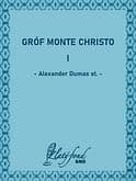 E-kniha: Gróf Monte Christo I