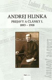 Andrej Hlinka: prejavy a články I. 1893 – 1918