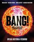 E-kniha: Bang! Úplná história vesmíru