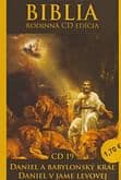 CD: Biblia - Daniel a babylonský kráľ, Daniel v jame levovej