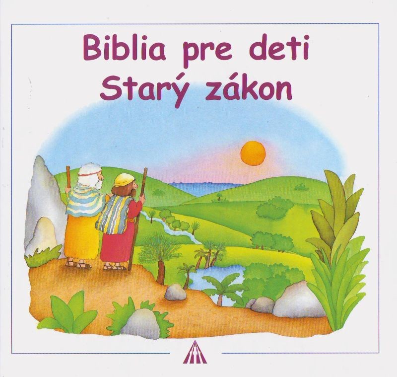 Biblia pre deti - Starý zákon | 5,15 € - obrázok Biblia pre deti - Starý zákon