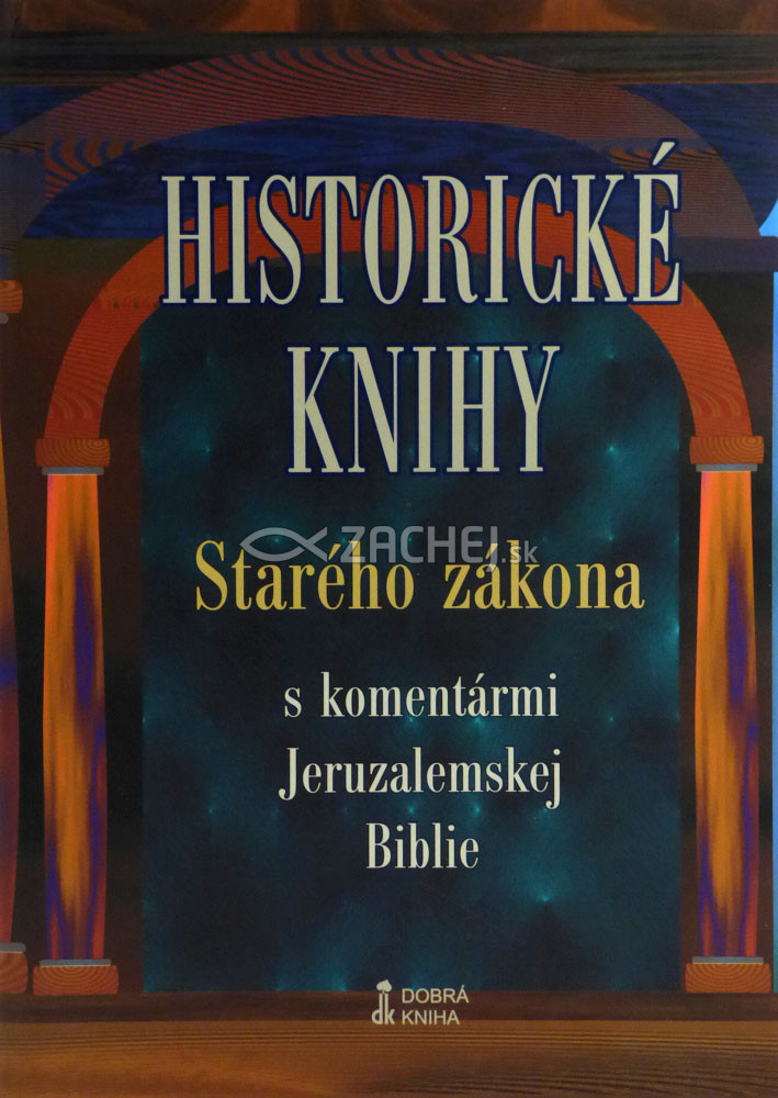Historické knihy Starého zákona s komentármi Jeruzalemskej Biblie (mäkká väzba) | 10,96 € - obrázok Historické knihy Starého zákona s komentármi Jeruzalemskej Biblie (mäkká väzba)