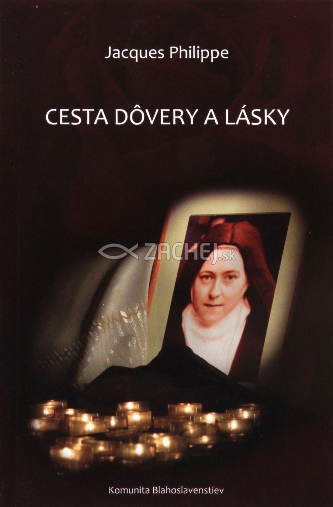 Cesta dôvery a lásky | Jacques Philippe | 3,20 € - obrázok Cesta dôvery a lásky