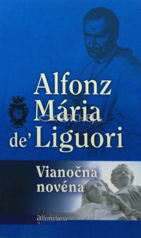 Vianočná novéna | Alfonz Mária de Liguori | 2,62 € - obrázok Vianočná novéna