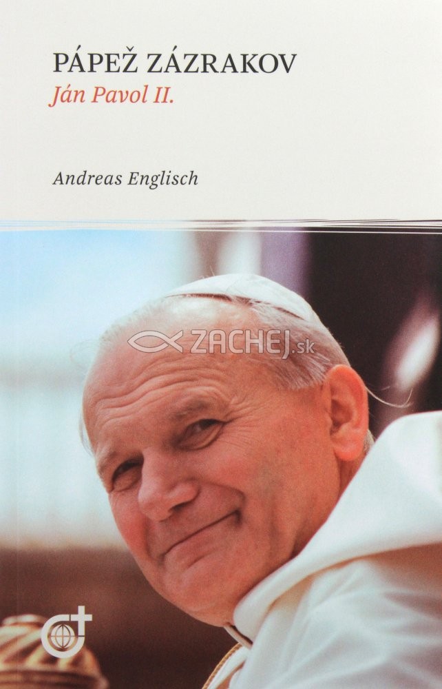 Pápež zázrakov - Ján Pavol II. - + audiokniha na CD | Andreas Englisch | 5,82 € - obrázok Pápež zázrakov - Ján Pavol II. - + audiokniha na CD