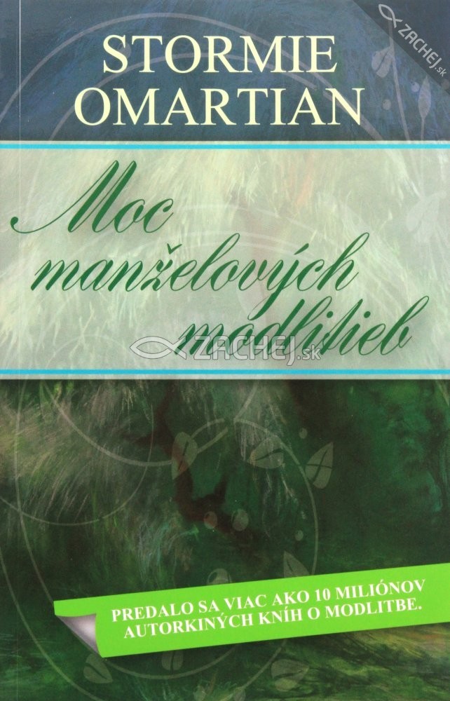 Moc manželových modlitieb | Stormie Omartian | 8,25 € - obrázok Moc manželových modlitieb
