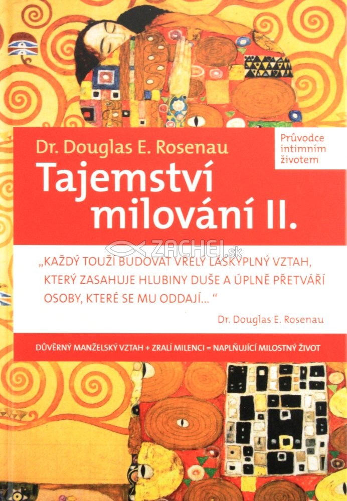 Tajemství milování II. - Průvodce intimním životem | Dr. Douglas E. Rosenau | 19,30 € - obrázok Tajemství milování II. - Průvodce intimním životem
