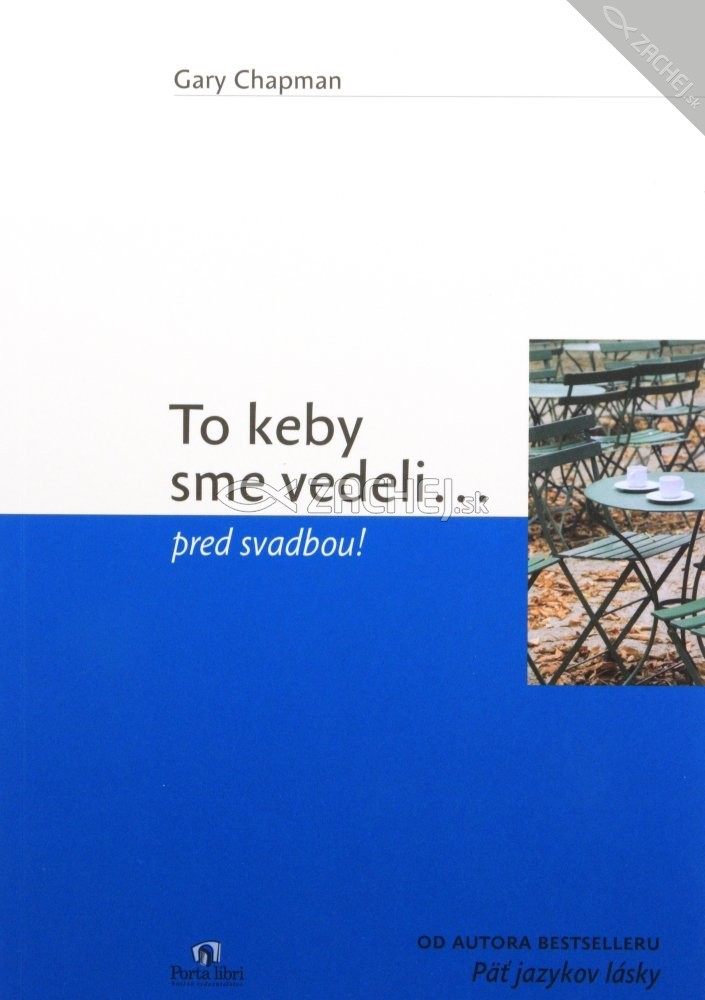 To keby sme vedeli... pred svadbou! | Gary Chapman | 6,79 € - obrázok To keby sme vedeli... pred svadbou!