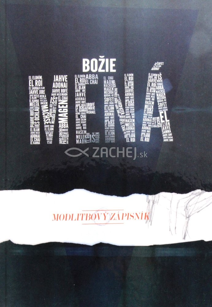 Zápisník: Modlitbový - Božie mená | Ján Hudáček (ed.) | 11,64 € - obrázok Zápisník: Modlitbový - Božie mená