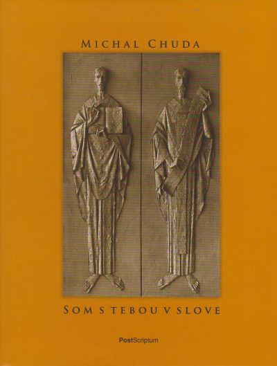 Som s tebou v slove | Michal Chuda | 9,12 € - obrázok Som s tebou v slove