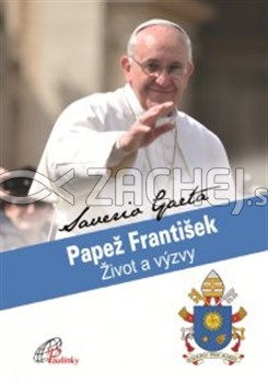 Papež František. Život a výzvy | Saverio Gaeta | 7,76 € - obrázok Papež František. Život a výzvy