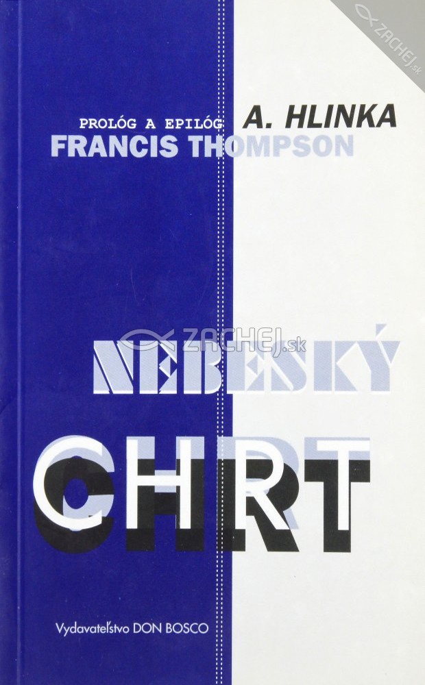 Nebeský chrt | Francis Thompson | 0,68 € - obrázok Nebeský chrt