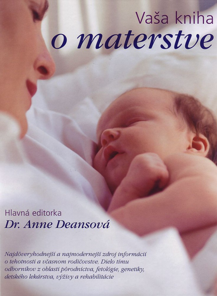 Vaša kniha o materstve | Dr. Anne Deansová | 28,65 € - obrázok Vaša kniha o materstve