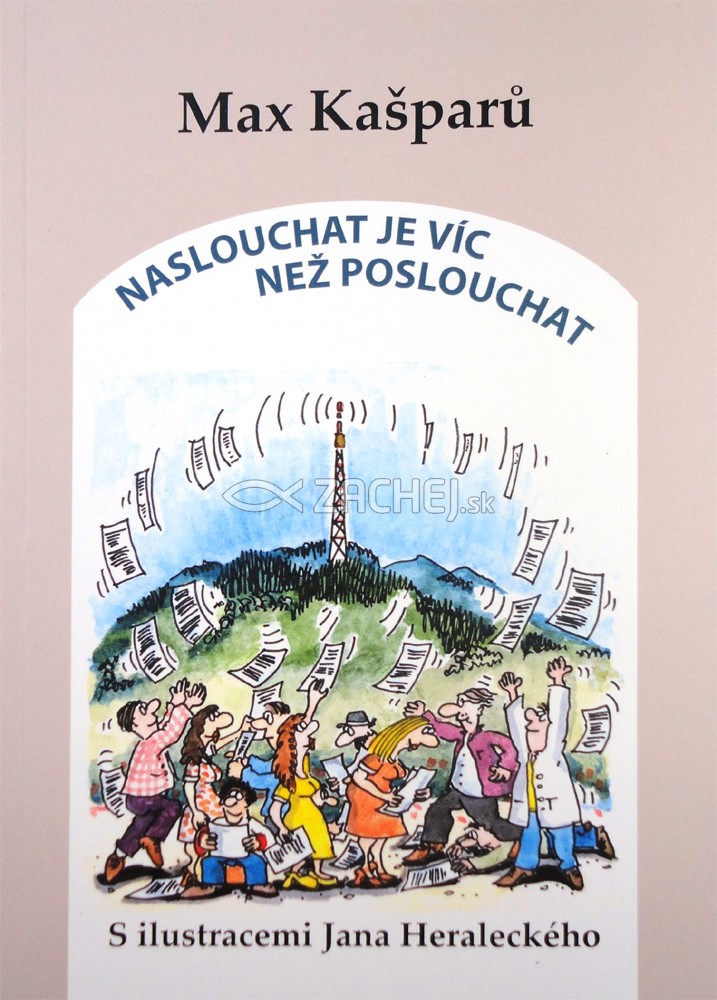 Naslouchat je víc než poslouchat | Max Kašparů | 6,30 € - obrázok Naslouchat je víc než poslouchat