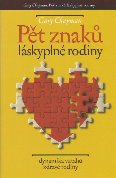 Pět znaku láskyplné rodiny - Dynamika vztahů zdravé rodiny | Gary Chapman | 9,60 € - obrázok Pět znaku láskyplné rodiny - Dynamika vztahů zdravé rodiny