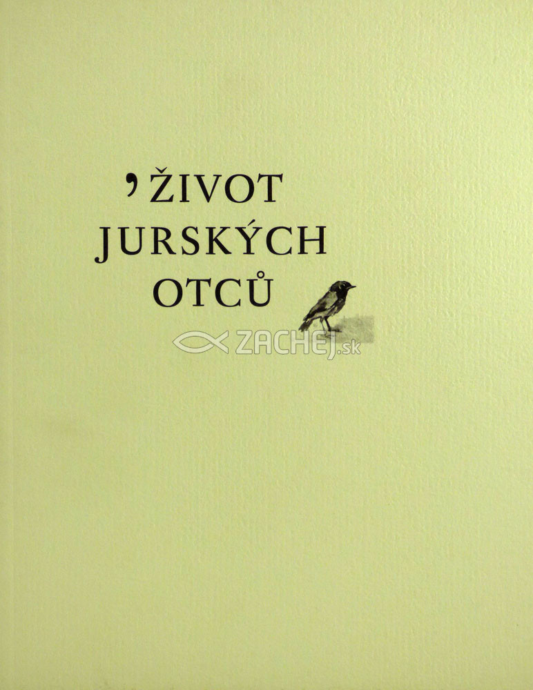 Život jurských otců | 8,15 € - obrázok Život jurských otců