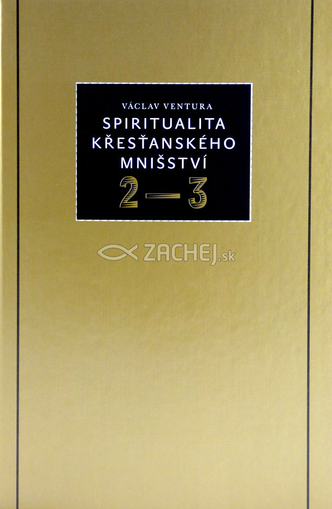 Spiritualita křesťanského mnišství 2 - 3 | Václav Ventura | 20,37 € - obrázok Spiritualita křesťanského mnišství 2 - 3