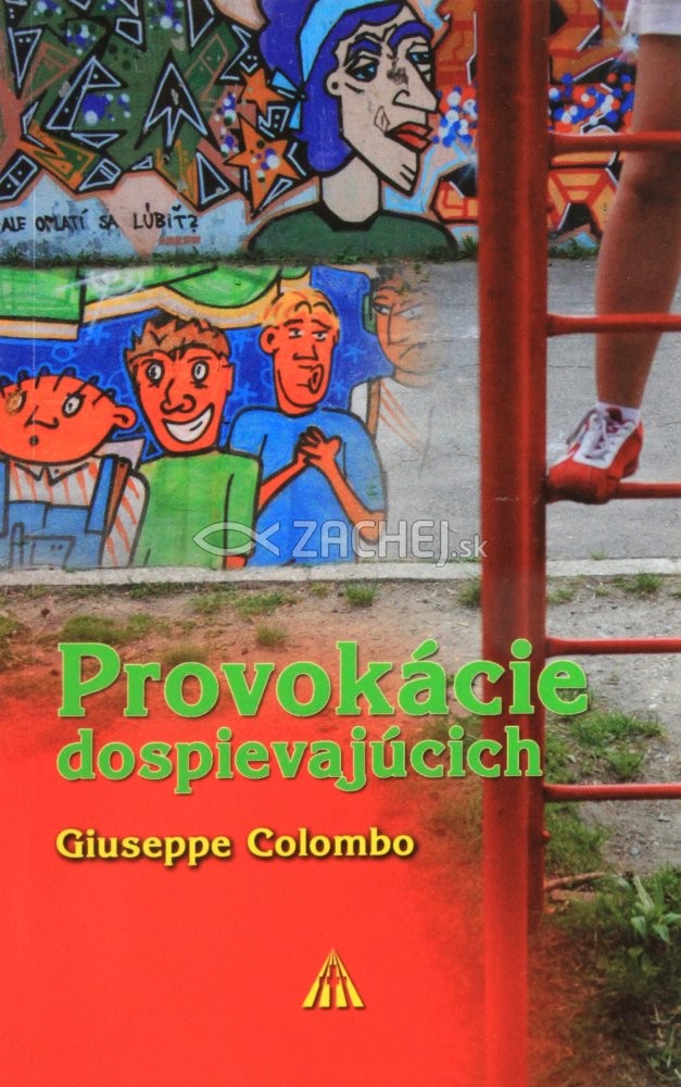 Provokácie dospievajúcich | Giuseppe Colombo | 2,25 € - obrázok Provokácie dospievajúcich
