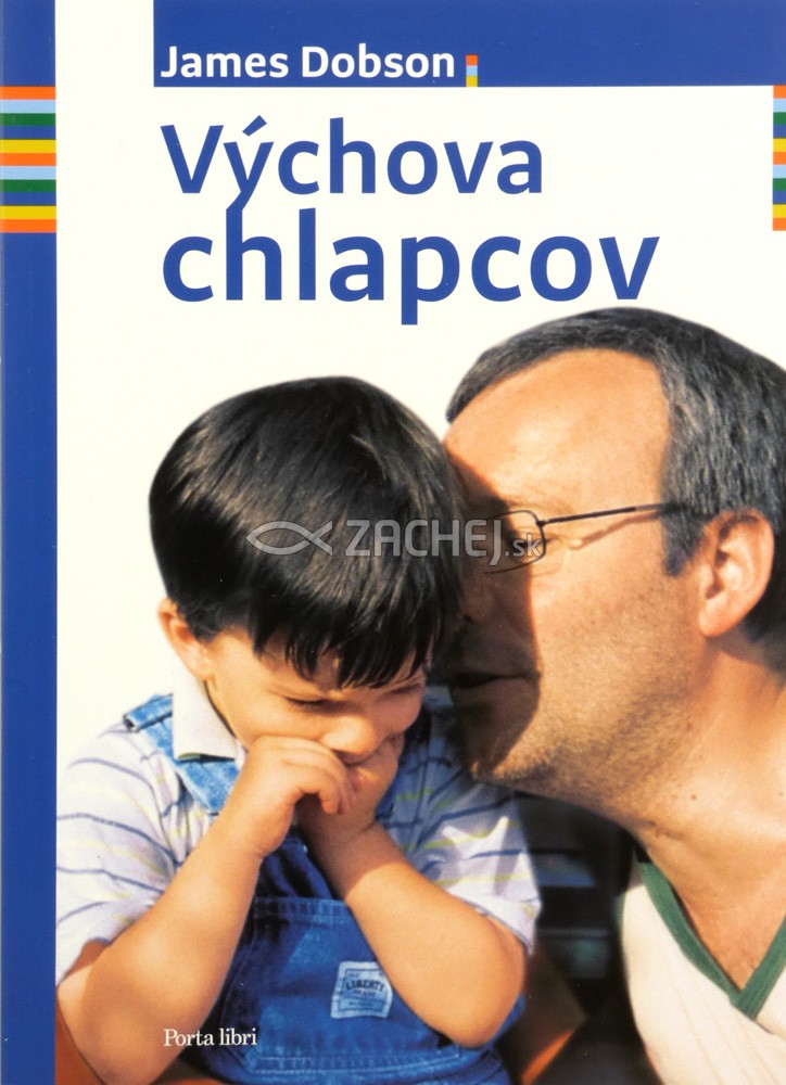 Výchova chlapcov | James Dobson | 9,60 € - obrázok Výchova chlapcov