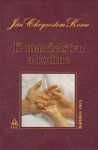 K manželstvu a rodine | Ján Chryzostom Korec | 5,79 € - obrázok K manželstvu a rodine