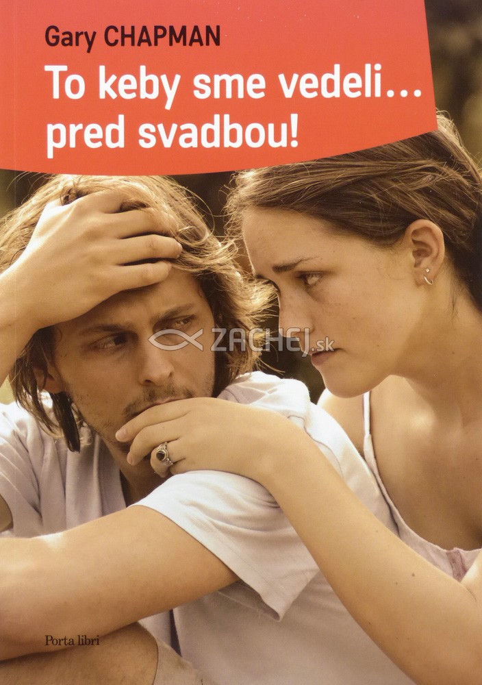 To keby sme vedeli... pred svadbou! | Gary Chapman | 7,66 € - obrázok To keby sme vedeli... pred svadbou!