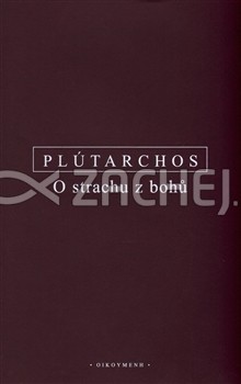 O strachu z bohů | Plútarchos | 14,53 € - obrázok O strachu z bohů