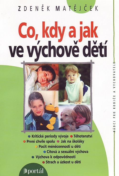Co, kdy a jak ve výchově dětí | Zdeněk Matějček | 6,93 € - obrázok Co, kdy a jak ve výchově dětí
