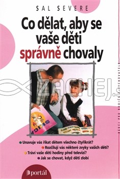 Co dělat, aby se vaše deti správně chovaly | Sal Severe | 10,86 € - obrázok Co dělat, aby se vaše deti správně chovaly