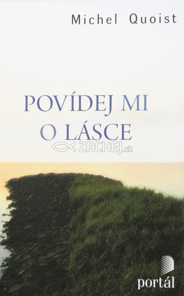 Povídej mi o lásce | Michel Quoist | 9,70 € - obrázok Povídej mi o lásce