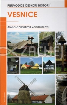 Vesnice - Průvodce českou historií - 2. svazek | Alena Vondrušková Vladimír Vondruška | 16,59 € - obrázok Vesnice - Průvodce českou historií - 2. svazek