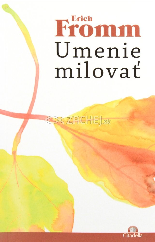 Umenie milovať | Erich Fromm | 10,19 € - obrázok Umenie milovať