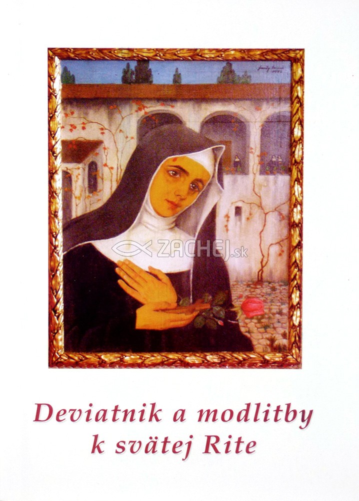 Deviatnik a modlitby k svätej Rite | Zoltán Radványi | 1,16 € - obrázok Deviatnik a modlitby k svätej Rite